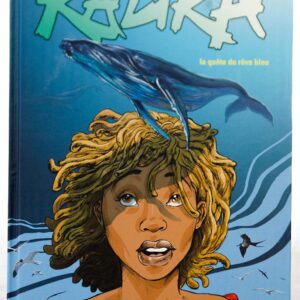 Kalika La quête du rêve bleu