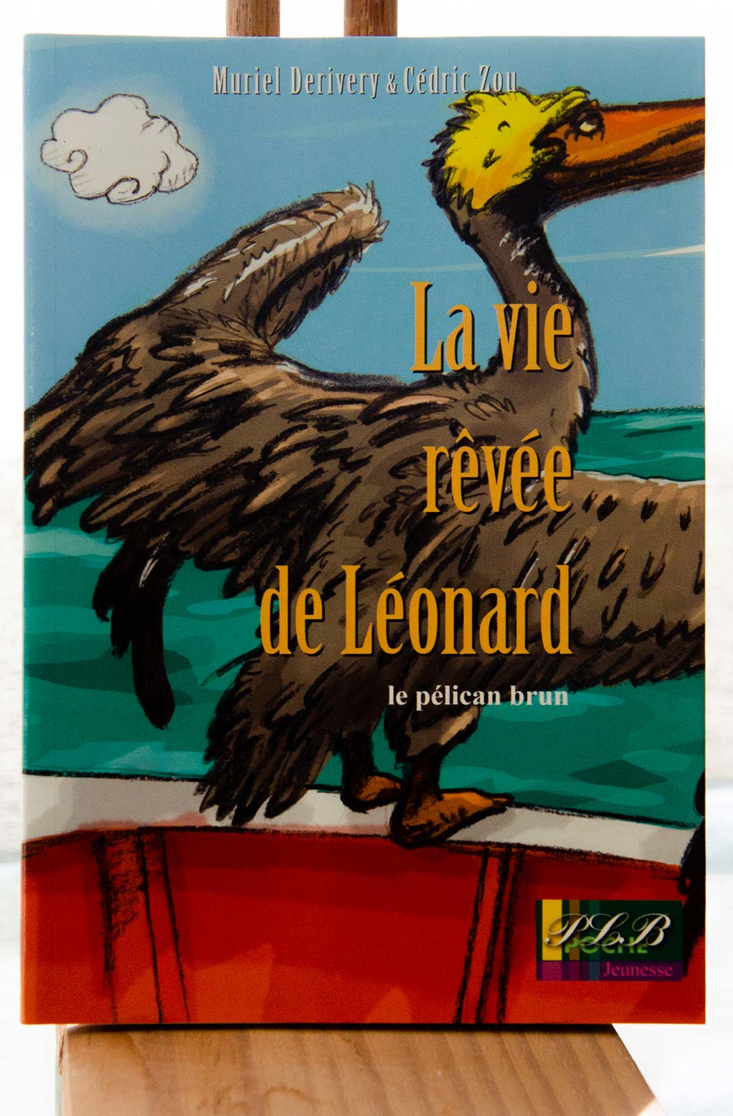 La vie rêvée de Léonard, le pélican brun